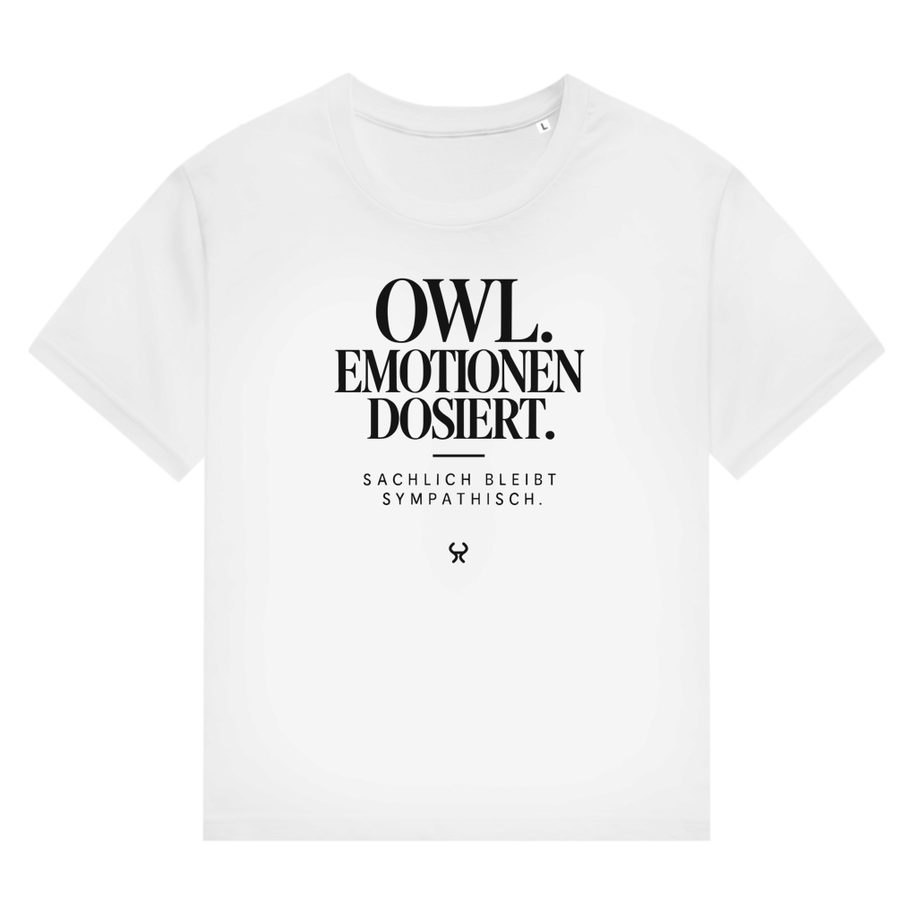 OWL. Emotionen dosiert. – Damen Bio-Shirt – White / XS